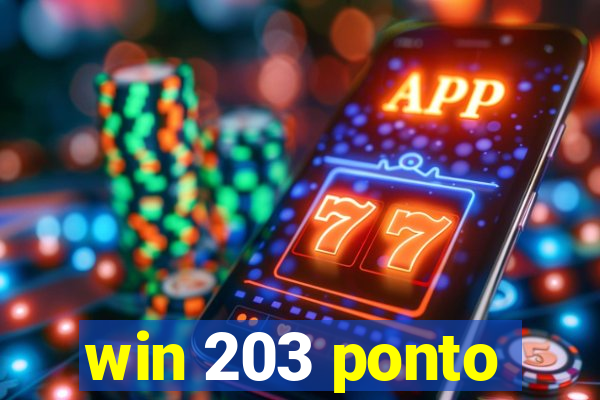win 203 ponto